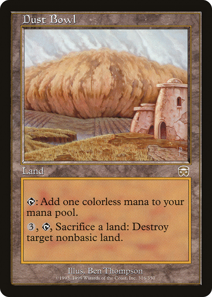 Image of Dust Bowl (MMQ-316) - Mercadian Masques