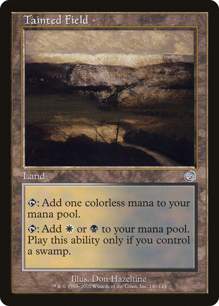 Image of Tainted Field (TOR-140) - Torment Foil