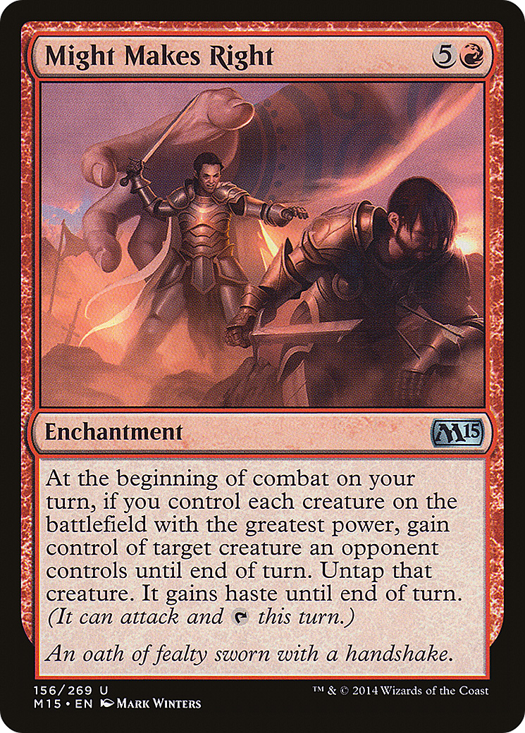 Image of Might Makes Right (M15-156) - Magic 2015 Foil