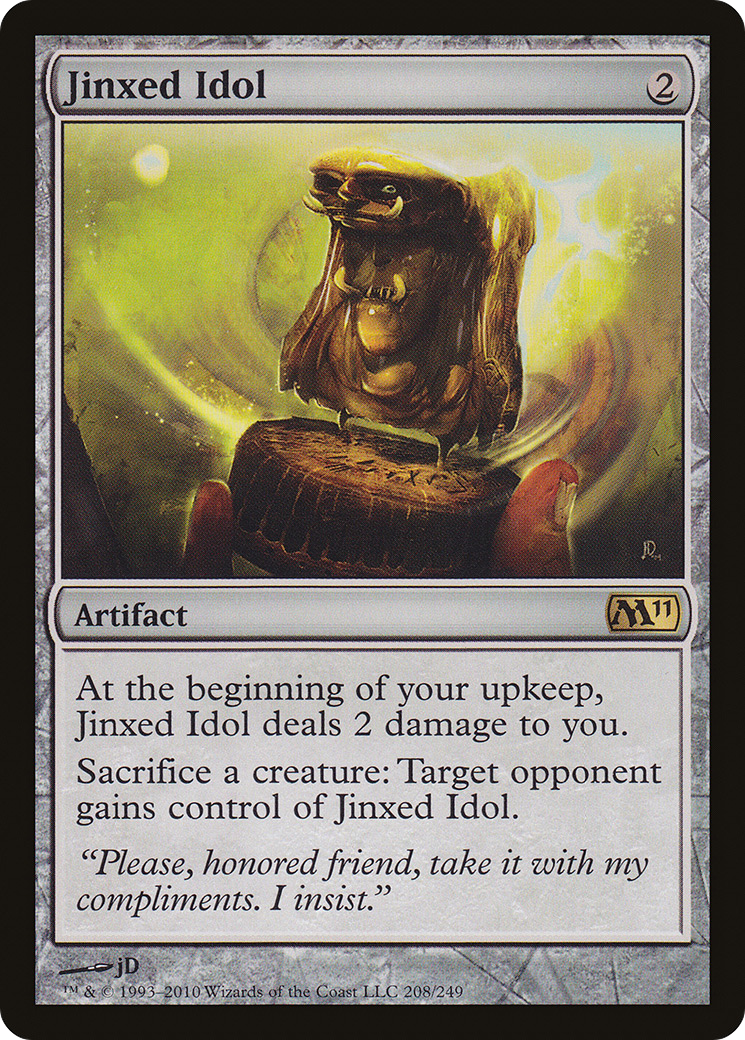 Image of Jinxed Idol (M11-208) - Magic 2011 Foil