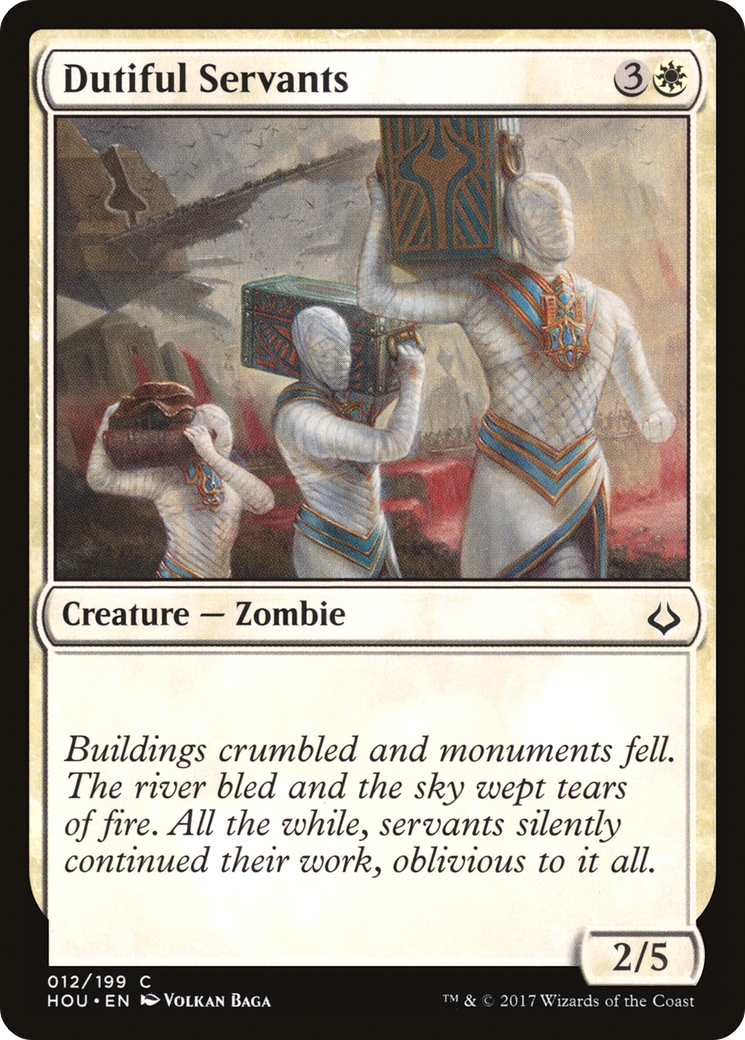 Image of Dutiful Servants (HOU-012) - Hour of Devastation