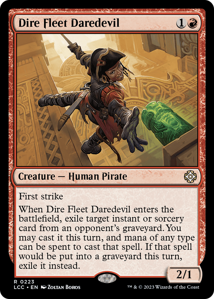 Image of Dire Fleet Daredevil (LCC-223) - The Lost Caverns of Ixalan Commander