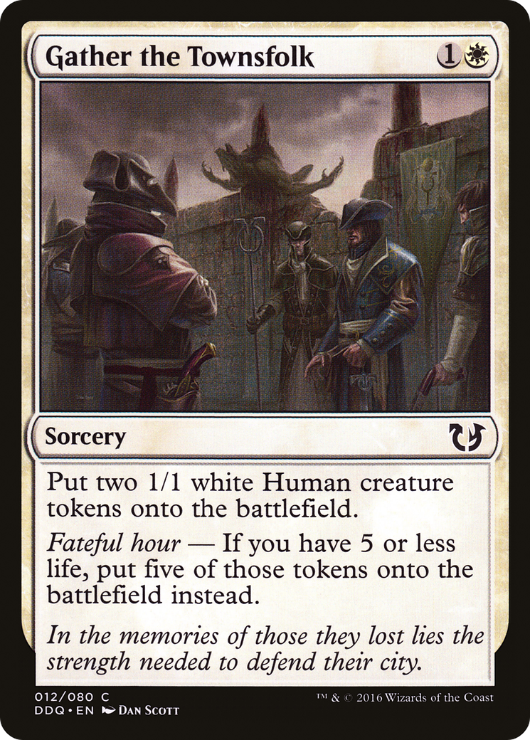 Image of Gather the Townsfolk (DDQ-012) - Duel Decks: Blessed vs. Cursed