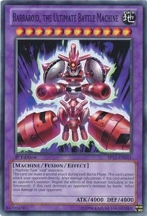 Image of Barbaroid, the Ultimate Battle Machine (SP13-EN045) - Star Pack 2013 1st Edition