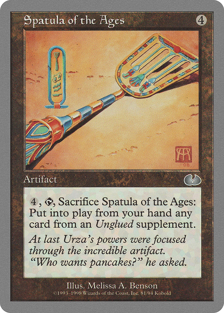 Image of Spatula of the Ages (UGL-081) - Unglued