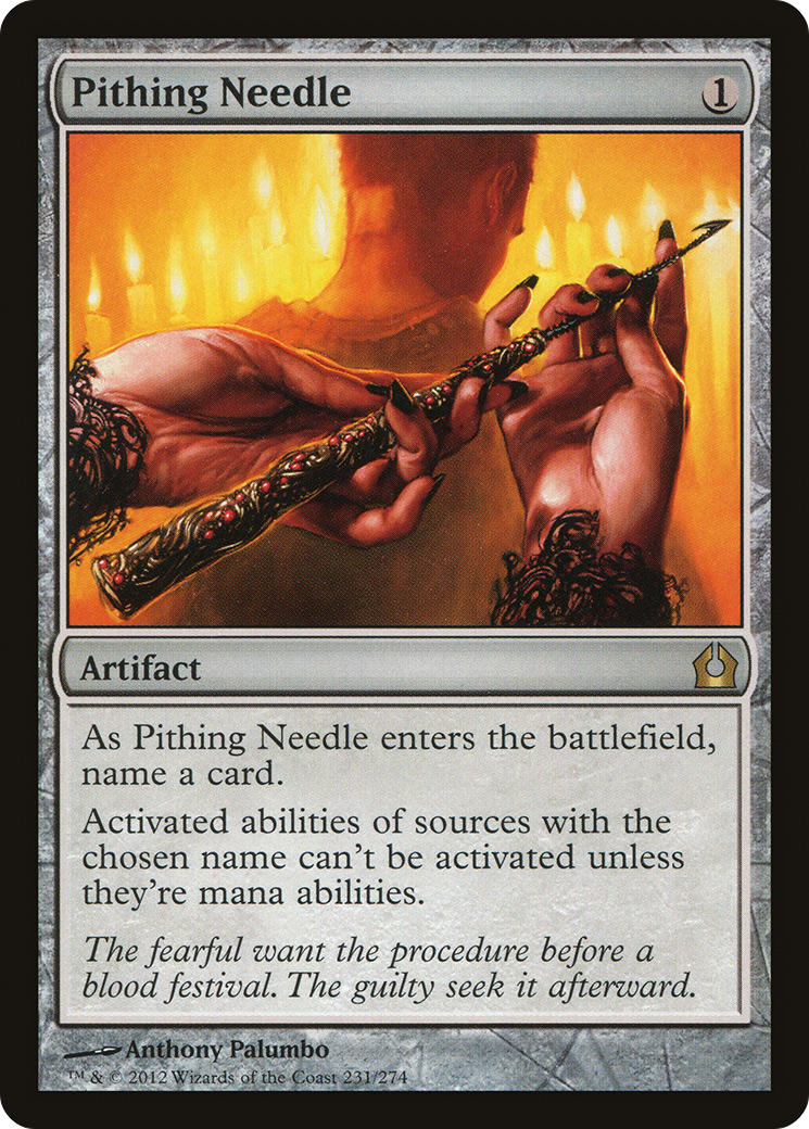 Image of Pithing Needle (RTR-231) - Return to Ravnica