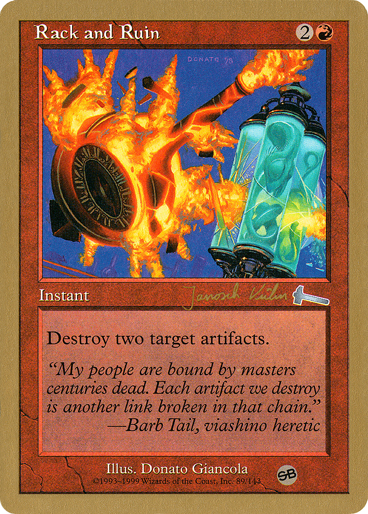Image of Rack and Ruin - 2000 Janosch Kuhn (ULG) (SB) (WCD-) - World Championship Decks 2000