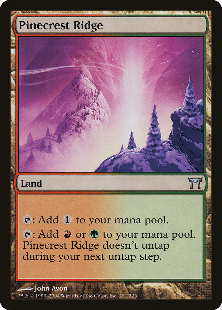 Image of Pinecrest Ridge (CHK-281) - Champions of Kamigawa