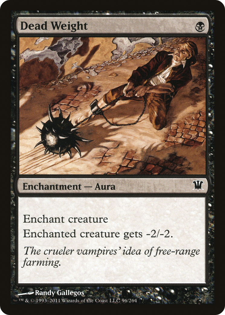 Image of Dead Weight (ISD-096) - Innistrad Foil