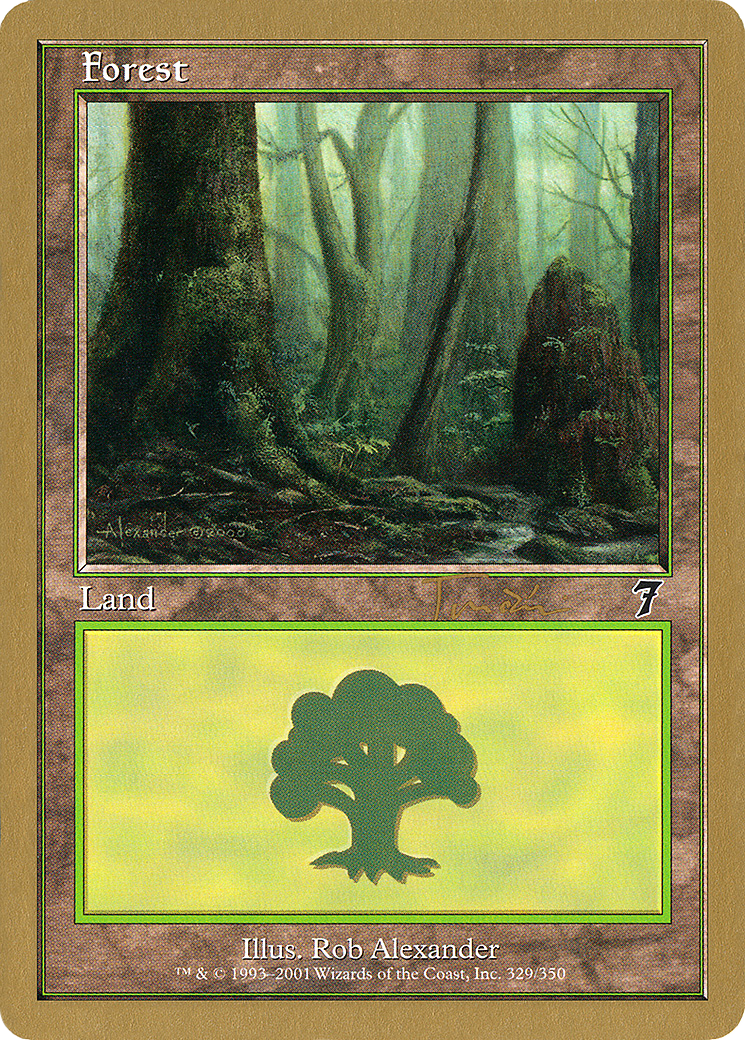 Image of Forest (329) - 2001 Jan Tomcani (7ED) (WCD-) - World Championship Decks 2001