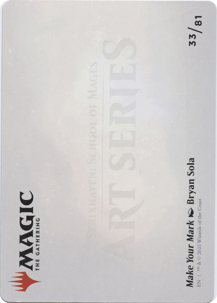 Image of Make Your Mark // Make Your Mark (ASTX-033) - Strixhaven Art Series (Borderless) Foil