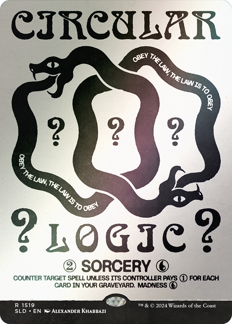 Image of Circular Logic (Rainbow Foil) (SLD-1519★) - Secret Lair Drop (Borderless) Foil