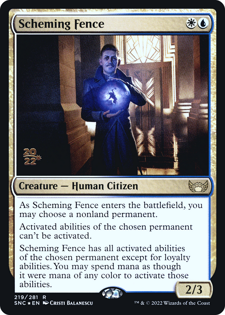Image of Scheming Fence (PRE-219) - Streets of New Capenna Promos Foil