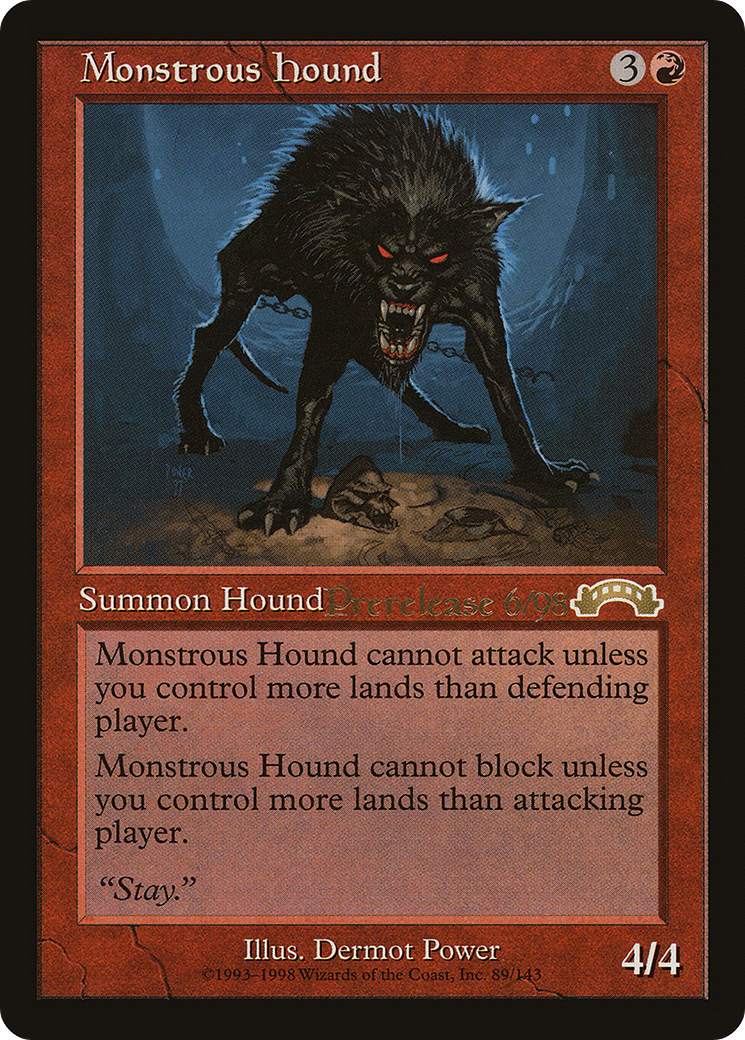 Image of Monstrous Hound (PRE-003) - Exodus Promos