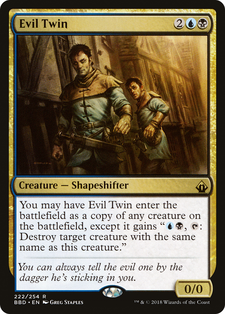 Image of Evil Twin (BBD-222) - Battlebond