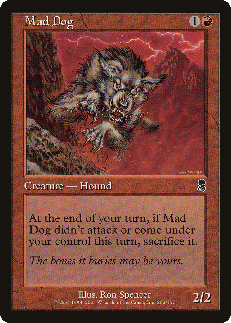 Image of Mad Dog (ODY-202) - Odyssey Foil