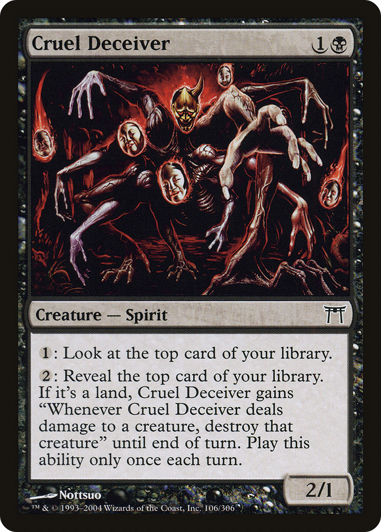 Image of Cruel Deceiver (CHK-106) - Champions of Kamigawa Foil