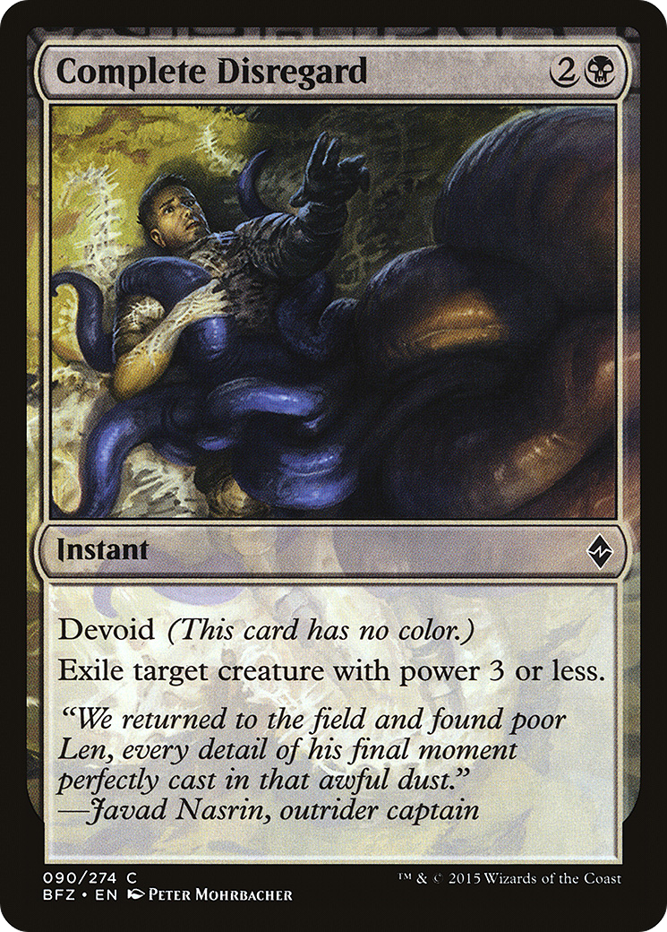 Image of Complete Disregard (BFZ-090) - Battle for Zendikar: (devoid) Foil