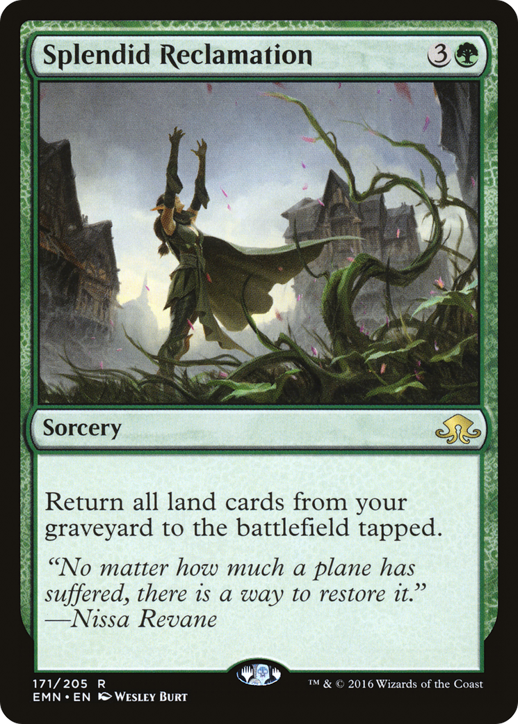 Image of Splendid Reclamation (EMN-171) - Eldritch Moon