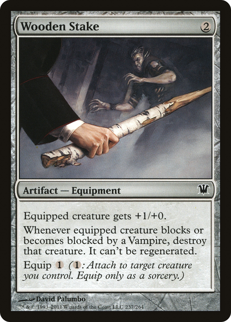 Image of Wooden Stake (ISD-237) - Innistrad Foil