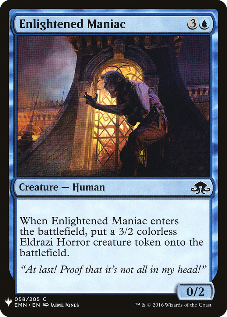 Image of Enlightened Maniac (LIST-EMN-58) - The List