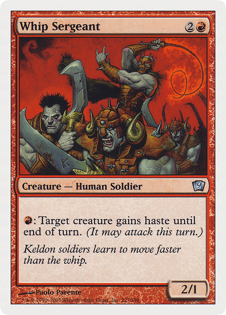Image of Whip Sergeant (9ED-227★) - 9th Edition Foil