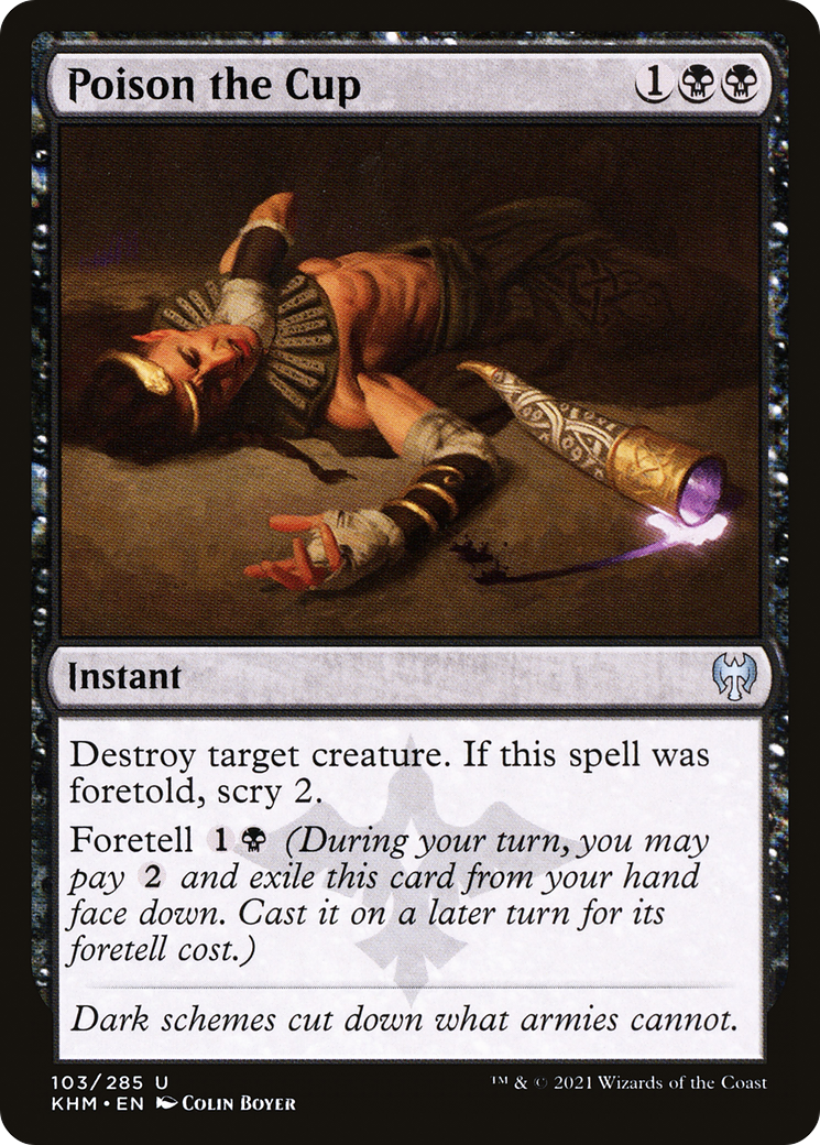 Image of Poison the Cup (KHM-103) - Kaldheim Foil