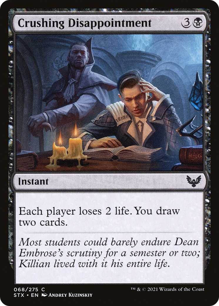 Image of Crushing Disappointment (STX-068) - Strixhaven: School of Mages
