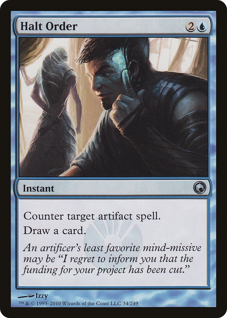 Image of Halt Order (SOM-034) - Scars of Mirrodin