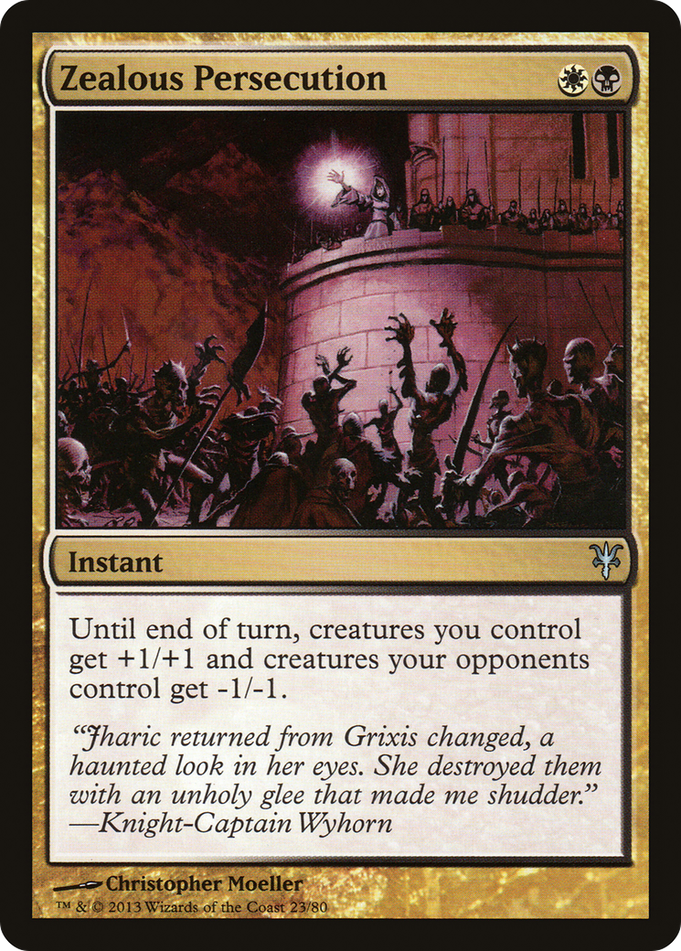 Image of Zealous Persecution (DDK-023) - Duel Decks: Sorin vs. Tibalt