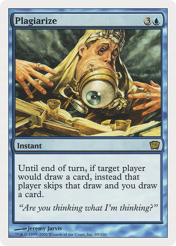 Image of Plagiarize (9ED-089) - 9th Edition Foil