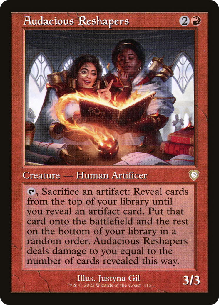 Image of Audacious Reshapers (Retro Frame) (BRC-112) - The Brothers' War Commander