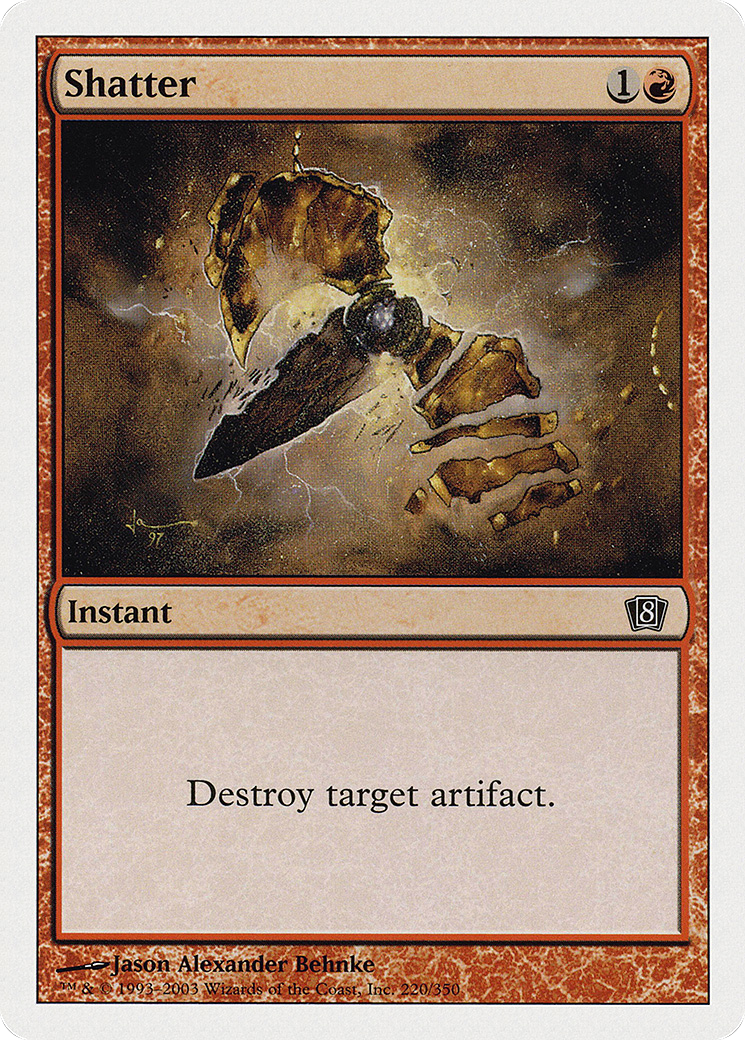 Image of Shatter (8ED-220) - 8th Edition