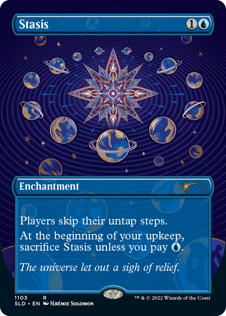 Image of Stasis (Borderless) (SLD-1103) - Secret Lair Drop (Borderless) Foil