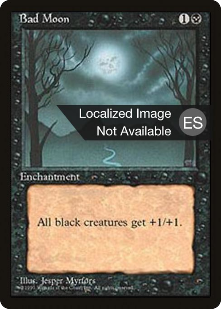 Image of Bad Moon (4BB-) - Fourth Edition Foreign Black Border