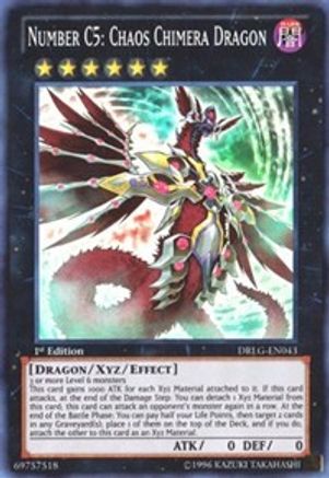 Image of Number C5: Chaos Chimera Dragon (DRLG-EN043) - Dragons of Legend 1st Edition