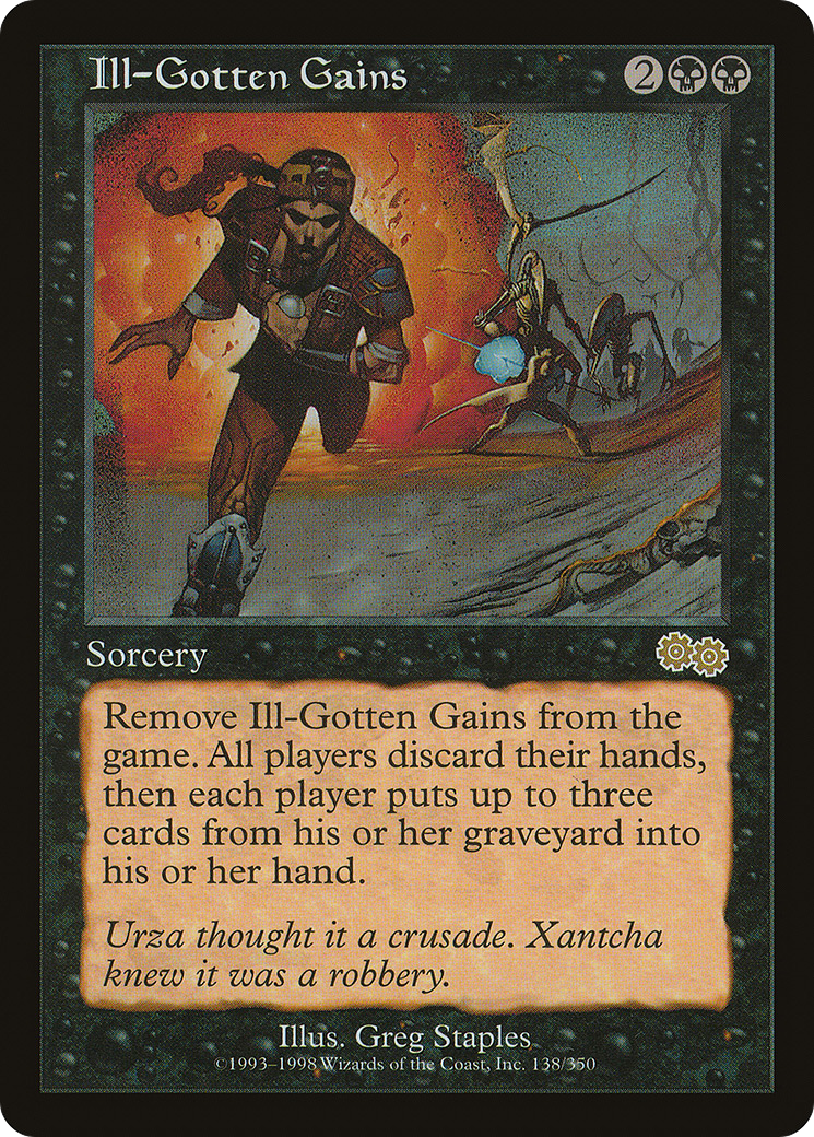 Image of Ill-Gotten Gains (USG-138) - Urza's Saga