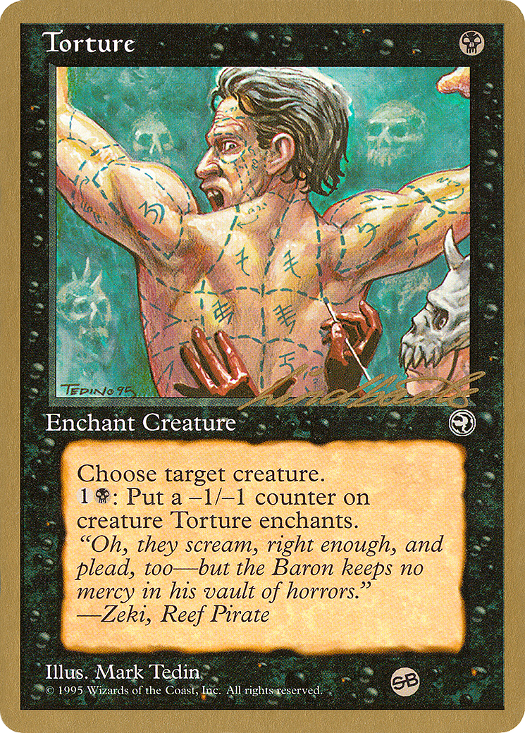 Image of Torture - 1996 Leon Lindback (HML) (SB) (WCD-) - Pro Tour Collector Set