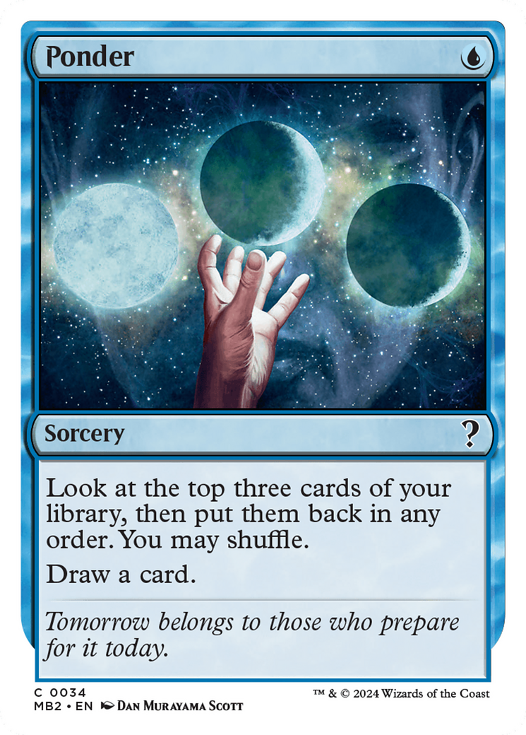 Image of Ponder (White Border) (MB2-034) - Mystery Booster 2