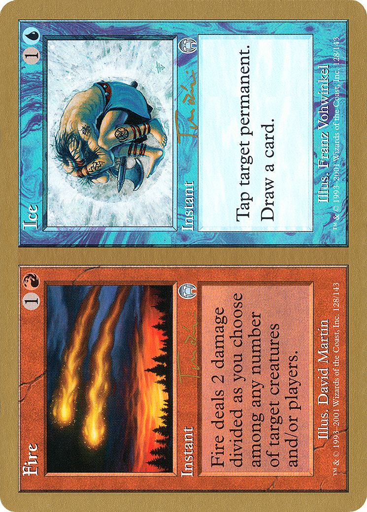 Image of Fire // Ice - 2001 Jan Tomcani (APC) (WCD-) - World Championship Decks 2001