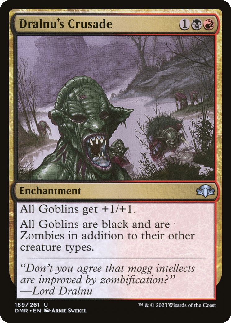 Image of Dralnu's Crusade (DMR-189) - Dominaria Remastered Foil