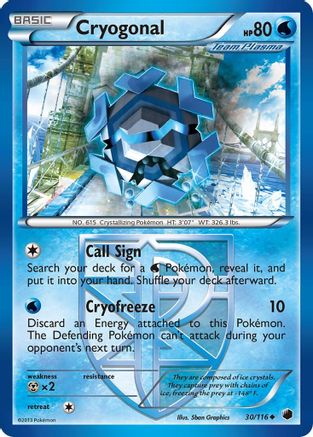 Image of Cryogonal (Team Plasma) 030/116  Plasma Freeze - Uncommon