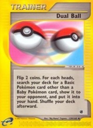 Image of Dual Ball 139/165  - Reverse Holofoil Expedition - Uncommon