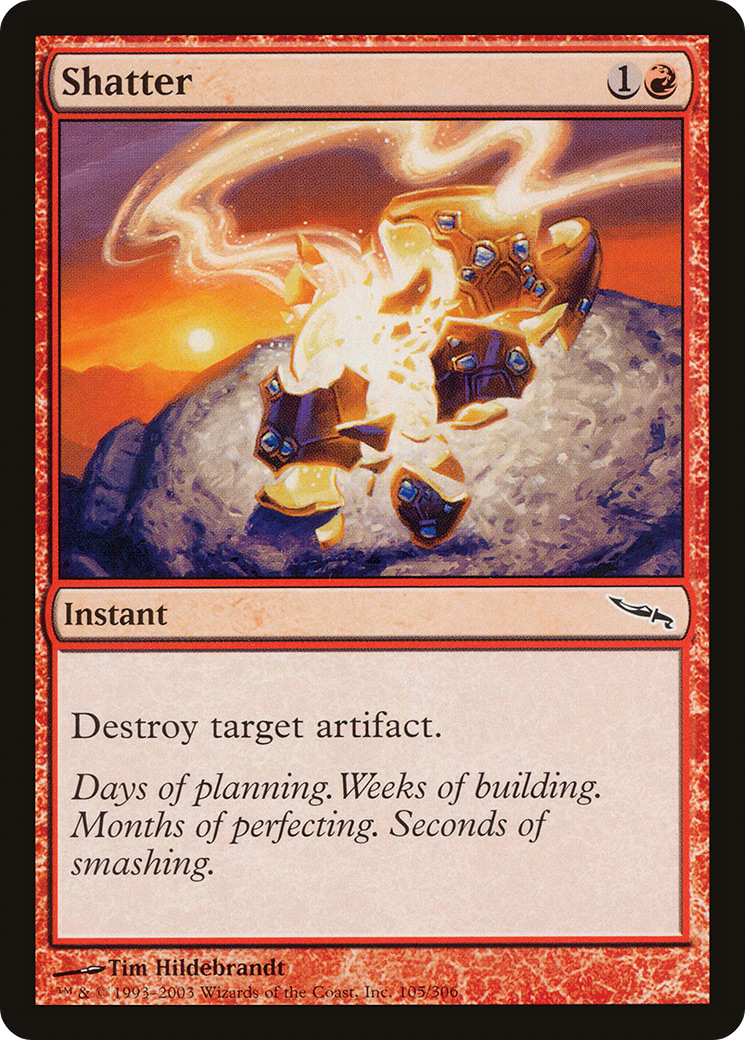 Image of Shatter (MRD-105) - Mirrodin