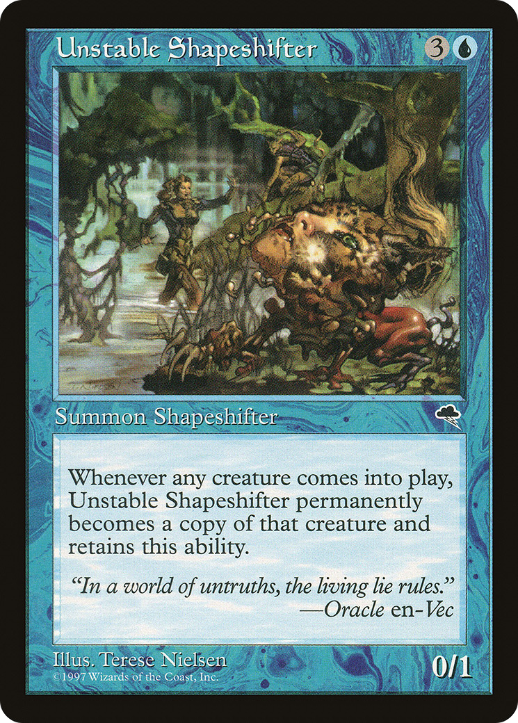Image of Unstable Shapeshifter (TMP-100) - Tempest