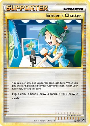 Image of Emcee's Chatter 073  - Reverse Holofoil Unleashed - Uncommon