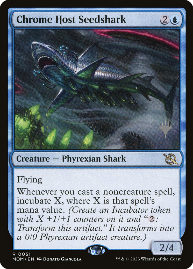 Image of Chrome Host Seedshark (PPMOM-051) - March of the Machine Promos Foil