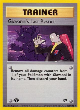 Image of Giovanni's Last Resort 105/132  - 1st Edition Gym Challenge - Rare