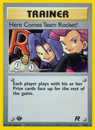 Image of Here Comes Team Rocket! (15) 015/82  - Unlimited Holofoil Team Rocket - Holo Rare