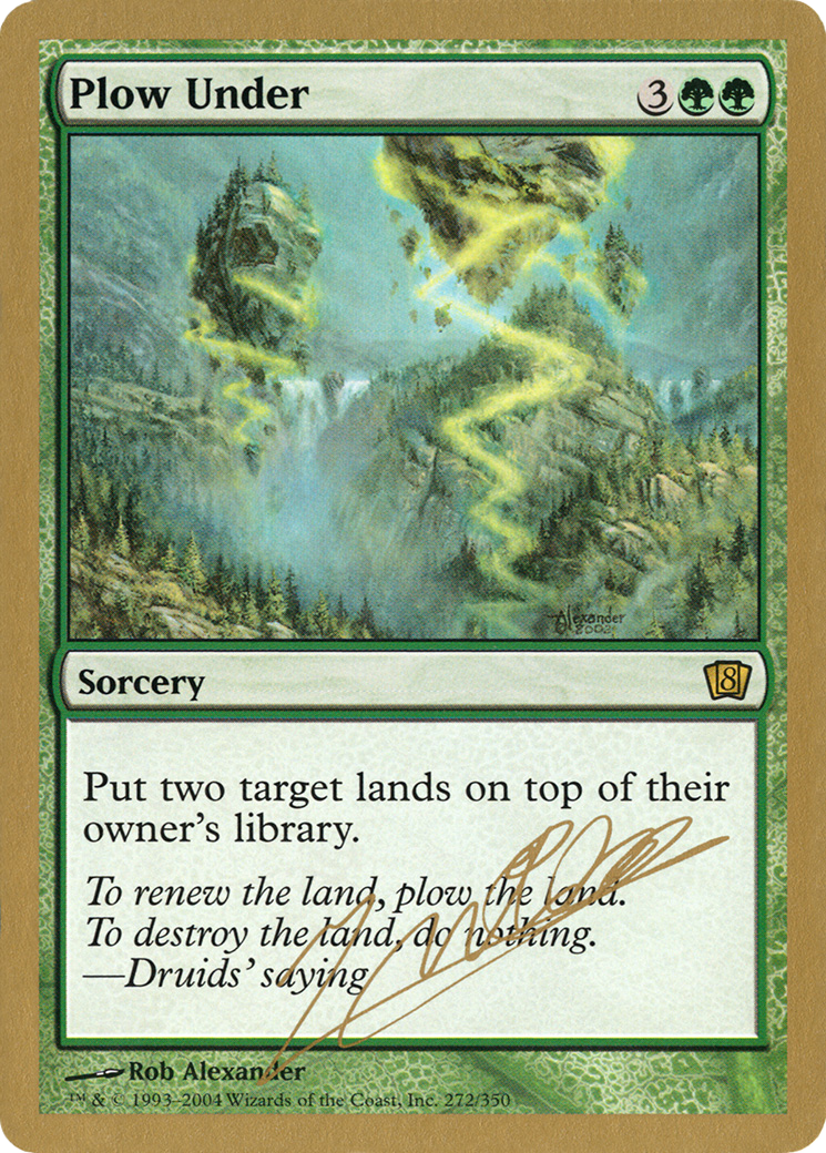 Image of Plow Under - 2004 Julien Nuijten (8ED) (WCD-JN272) - World Championship Decks 2004